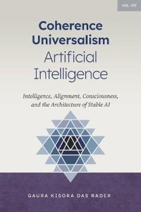 Coherence Universalism Artificial Intelligence