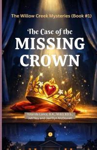 The Willow Creek Mysteries (Book #1)