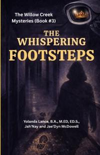 The Willow Creek Mysteries (Book #3)
