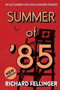 Summer of '85
