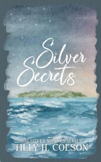Silver Secrets