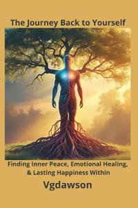 The Journey back to Yourself