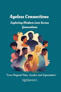 Ageless Connections