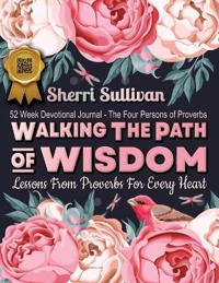 Walking the Path of Wisdom