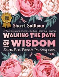 Walking the Path of Wisdom