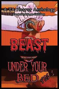Beast Under Your Bed