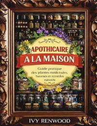 Apothicaire à la Maison