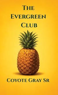 The Evergreen Club