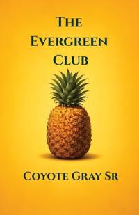 The Evergreen Club