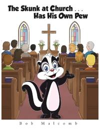 The Skunk at Church . . . Has His Own Pew