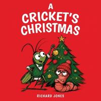 A Cricket's Christmas