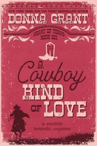 A Cowboy Kind of Love