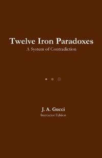 Twelve Iron Paradoxes