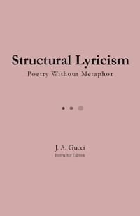 Structural Lyricism