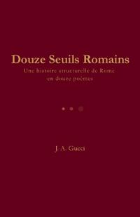 Douze Seuils Romains