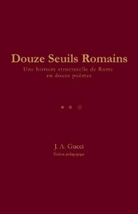 Douze Seuils Romains