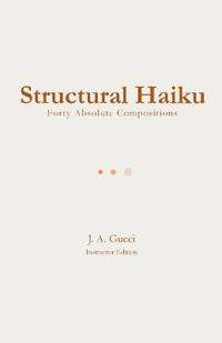 Structural Haiku (Instructor Edition)