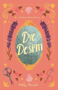 Dye by Design