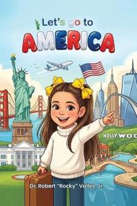 Let's Go To America