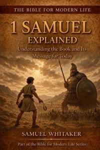 1 Samuel Explained
