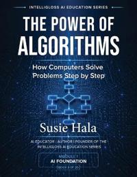 The Power of Algorithms