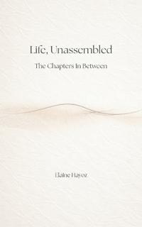 Life, Unassembled