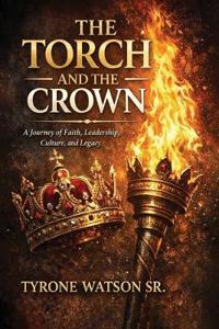 The Torch and the Crown