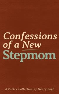Confessions of a New Stepmom