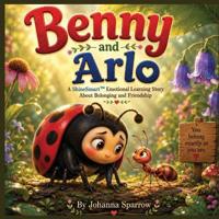 Benny and Arlo A ShineSmart Emotional Learning Story About Belonging and Friendship