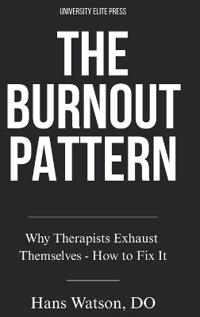 The Burnout Pattern