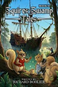 Squire's Swamp Tales