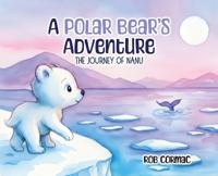 A Polar Bear's Adventure