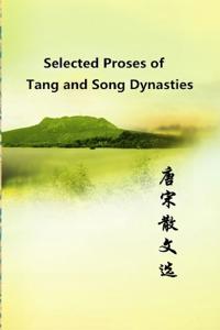 Selected Proses of Tang and Song Dynasties