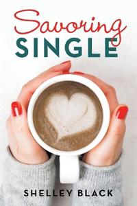 Kirjan kansi "Savoring Single"