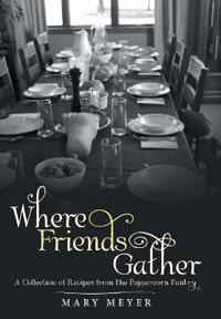 Where Friends Gather