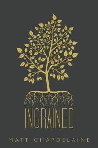 Ingrained