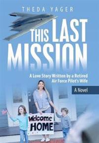 This Last Mission