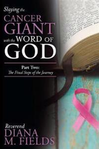 Bokomslag för "Slaying the Cancer Giant with the Word of God"