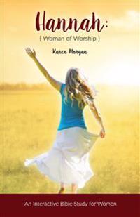 Kirjan kansi "Hannah Woman of Worship"