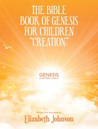 Bible Book of Genesis for Children &quote;Creation&quote;