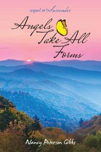 Angels Take All Forms