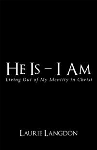 He Is - I Am