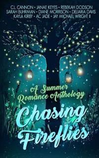 Chasing Fireflies