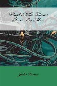 Vingt Mille Lieues Sous Les Mers