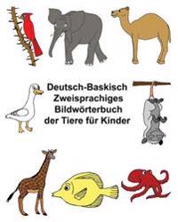 Deutsch-Baskisch Zweisprachiges Bildwörterbuch der Tiere für Kinder