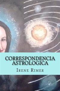 Correspondencia Astrologica/ Astrological Correspondence