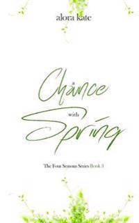 A Chance With Spring