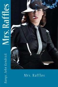Mrs. Raffles