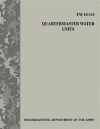 Bokomslag for "Quartermaster Water Units (FM 10-115)"