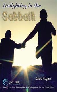 Delighting in the Sabbath